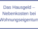 Das Hausgeld – Nebenkosten bei Wohnungseigentum