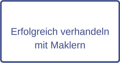 erfolgreich verhandeln mit Maklern