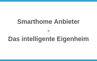 Smarthome Anbieter