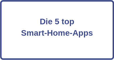 Die 5 Smart-Home-Apps