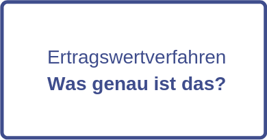 Ertragswertverfahren