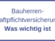 Bauherren-Haftpflichtversicherung