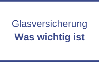 Glasversicherung