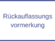 Rückauflassungsvormerkung