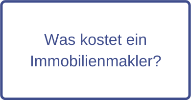 Was kostet ein Immobilienmakler?