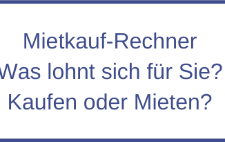 Mietkauf Rechner