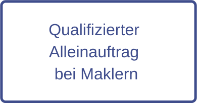 Qualifizierter Alleinauftrag bei Maklern