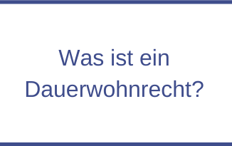 Dauerwohnrecht