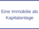 Immobilie als Kapitalanlage