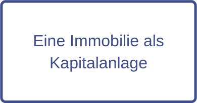 Immobilie als Kapitalanlage