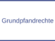 Grundpfandrechte